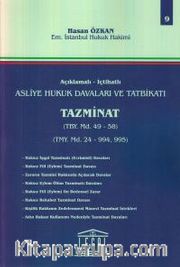 Asliye Hukuk Davaları ve Tatbikatı Tazminat (Cilt 9)