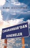 Çukurambar’dan Denemeler