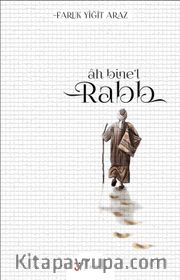 Ah Bine’l Rabb