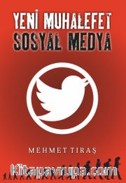 Yeni Muhalefet Sosyal Medya