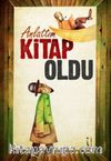 Anlattım Kitap Oldu