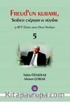Freud'un Kuramı Serbest Çağrışım Kuramı 5 & 9 BPT Ekim 2010 Ders Notları