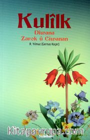 Kulilk <br /> Diwana Zarok u Ciwanan