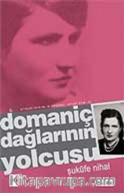 Domaniç Dağlarının Yolcusu