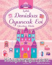 Işıltılı Deniz Kızı Oyuncak Evi Çıkartma Kitabı