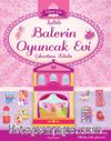 Işıltılı Balerin Oyuncak Evi Çıkartma Kitabı