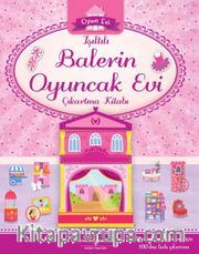 Işıltılı Balerin Oyuncak Evi Çıkartma Kitabı