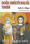 Doğu Hıristiyanlığı Tarihi