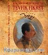 Tevfik Fikret-Bir Muhalif Kimlik