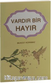 Vardır Bir Hayır