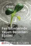 Fen Bilimlerinde Yaşam Becerileri Eğitimi