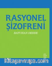 Rasyonel Şizofreni
