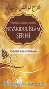 Nevakıdu’l-İslam Şerhi (İslam’dan Çıkaran Ameller)
