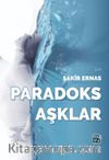 Paradoks Aşklar