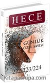 Sayı:222-223-224 Haziran-Temmuz-Ağustos 2015 Hece Aylık Edebiyat Dergisi (Günlük Özel Sayısı)
