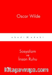 Sosyalizm ve İnsan Ruhu