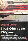 İliği Olmayan Düğme/Radyo Konuşmaları 1