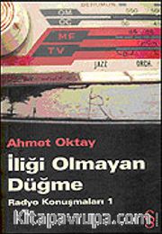 İliği Olmayan Düğme/Radyo Konuşmaları 1