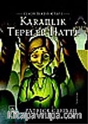 Karanlık Tepeler Hattı/Elyon Ülkesi 1