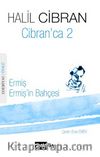 Cibran'ca 2 & Ermiş - Ermiş'in Bahçesi