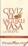 Ceviz Ye Sağlıklı Yaşa