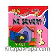 Ne Sever ? / Çevir Bul Dizisi