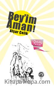 Bey'im Aman!