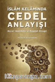 İslam Kelamında Cedel Anlayışı 