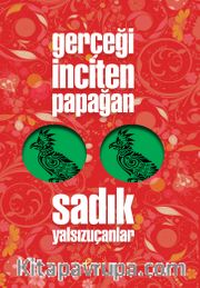 Gerçeği İnciten Papağan