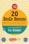 YGS 20 Denge Deneme - Fen Bilimleri (Fizik -Kimya-Biyoloji)