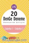 Simetrik LYS 20 Denge Deneme - Coğrafya 1 - Coğrafya 2