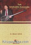 Aşık Selahaddin Kazanoğlu Hayatı, Sanatı ve Şiirlerinin Tahlili