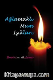 Ağlamaklı Mum Işıkları