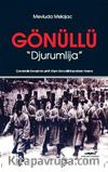Gönüllü & Çanakkale Savaşında Şehit Düşen Sancaklı Boşnaklar