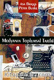 Medyanın Toplumsal Tarihi