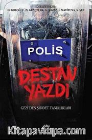 Polis Destan Yazdı