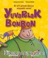 Yuvarlak Bonbon