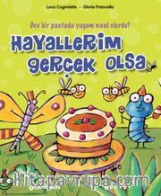 Hayallerim Gerçek Olsa