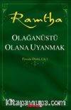 Olağanüstü Olana Uyanmak