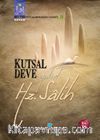 Kutsal Deve Yahut Hz. Salih