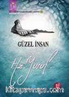 Güzel İnsan yahut Hz. Yusuf