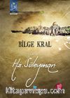 Bilge Kral yahut Hz. Süleyman