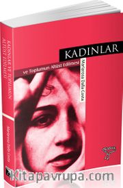 Kadınlar ve Toplumun Altüst Edilmesi