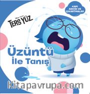 Disney Ters Yüz / Üzüntü ile Tanış