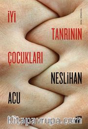 İyi Tanrının Çocukları