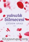Yalnızlık Bilmecesi
