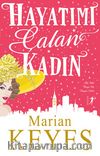Hayatımı Çalan Kadın
