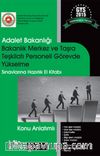 2015 GYS Adalet Bakanlığı Bakanlık Merkez ve Taşra Teşkilatı Personeli Görevde Yükselme Sınavlarına Hazırlık El Kitabı