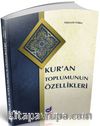 Kur'an Toplumunun Özellikleri