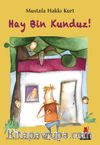 Hay Bin Kunduz!